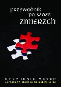 Przewodnik po sadze Zmierzch - Stephenie Meyer