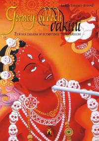 Gorący oddech dakini. Żeńska zasada w buddyzmie tybetańskim - Judith Simmer-Brown
