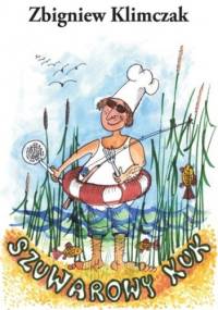 Szuwarowy kuk - Zbigniew Klimczak
