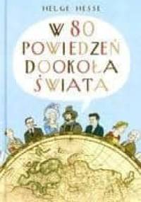 W 80 powiedzeń dookoła świata - Helge Hesse