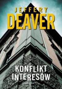 Konflikt interesów - Jeffery Deaver