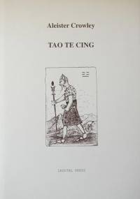 Tao Te Cing - Aleister Crowley