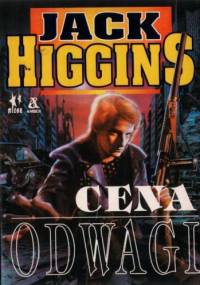 Cena odwagi - Jack Higgins