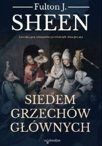 Siedem grzechów głównych - Fulton J. Sheen