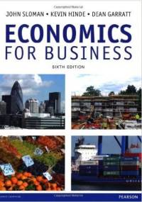 Economics for Business (Sixth Edition) - John Sloman