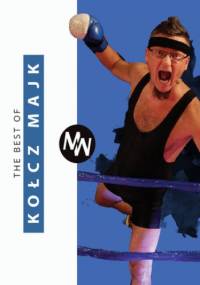 The best of Kołcz Majk - Michał Wawrzyniak