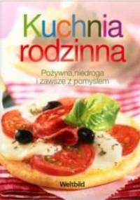 Kuchnia rodzinna - praca zbiorowa