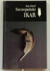 Ikar - Jan Józef Szczepański