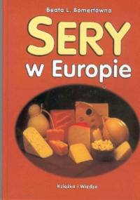 Sery w Europie - Beata L. Bomertówna