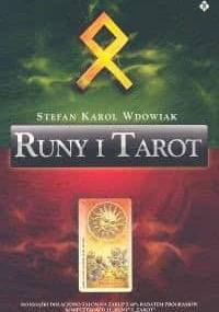 Runy i Tarot - Stefan Karol Wdowiak