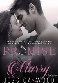 Promise to Marry - Jessica Wood