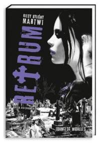 Retrum. Kiedy byliśmy martwi - Francesc Miralles