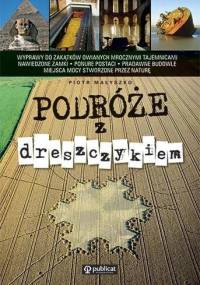 Podróże z dreszczykiem - Piotr Małyszko