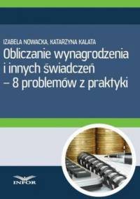 Obliczanie wynagrodzenia i innych świadczeń