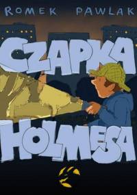 Czapka Holmesa - Romek Pawlak