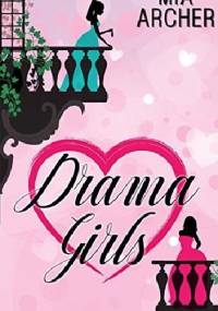 Drama Girls - Mia Archer