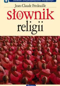 Słownik religii - Mircea Eliade, Ioan P. Couliano