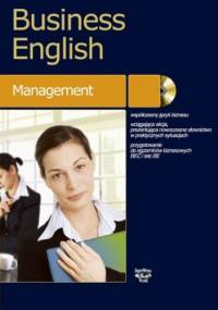 Business English Management - Magdalena Warżała-Wojtasiak, Wojciech Wojtasiak