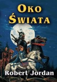 Oko Świata - Robert Jordan