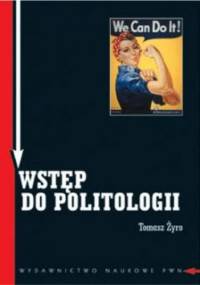 Wstęp do politologii - Tomasz Żyro