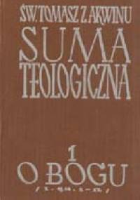 Suma teologiczna - Tomasz z Akwinu