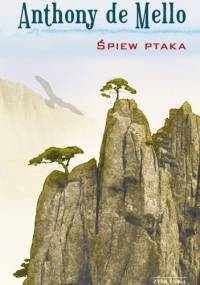 Śpiew ptaka - Anthony de.Mello