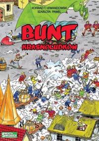 Bunt krasnoludków - Konrad T. Lewandowski, Szarlota Pawel