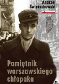 Pamiętnik warszawskiego chłopaka - Andrzej Świętochowski