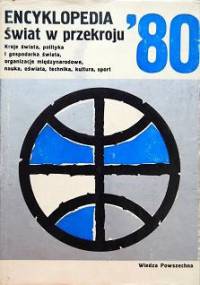 Encyklopedia. Świat w przekroju 1980 - praca zbiorowa