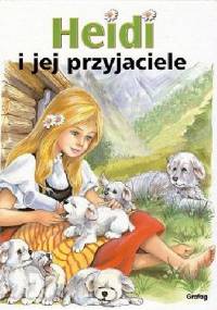 Heidi i jej przyjaciele - Johanna Spyri