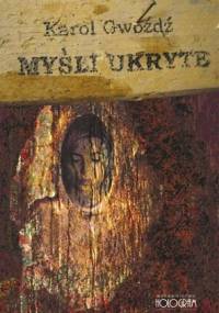 Myśli ukryte - Karol Gwóźdź