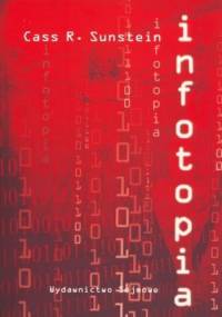 Infotopia - Cass R. Sunstein