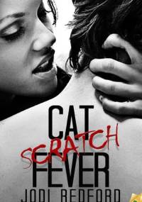 Cat Scratch Fever - Jodi Redford