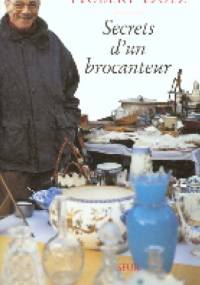 Secrets d'un brocanteur - Hubert Duez