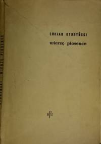 Wierzę piosence - Lucjan Kydryński