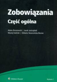 Zobowiązania. Część ogólna - praca zbiorowa