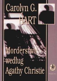 Morderstwo według Agathy Christie - Carolyn G. Hart