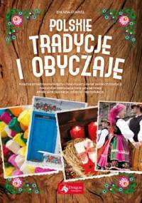 Polskie tradycje i obyczaje - Sylwia Chmiel