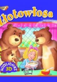 Złotowłosa. Rozkładanki 3D - praca zbiorowa