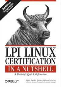 LPI Linux Certification in a Nutshell. 3rd Edition