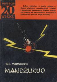 Mandżukuo - Włodzimierz Wowczuk