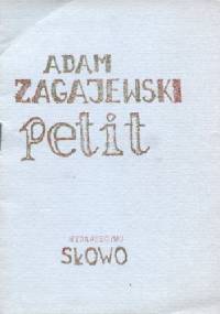 Petit - Adam Zagajewski
