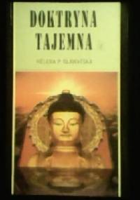 Doktryna Tajemna - Ewolucja Kosmiczna t.2 - Helena Pietrowna Bławatska