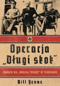 Operacja "Długi Skok" - Bill Yenne