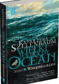 Wszędziebądź - Katarzyna Szelenbaum