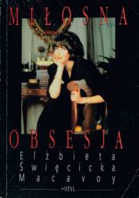 Miłosna obsesja czyli Syndrom Marylin Monroe - Elżbieta Święcicka - Macawoy