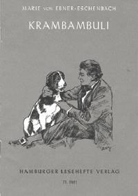 Krambambuli und andere Tiergeschichten - Marie von Ebner-Eschenbach