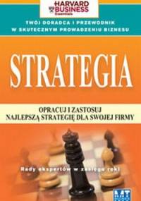 Strategia. Opracuj i zastosuj najlepszą strategię dla swojej firmy - Anna Żółcińska