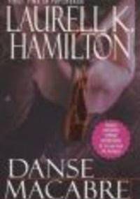 Danse Macabre - Laurell K. Hamilton