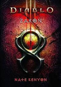 Diablo III: Zakon - Nate Kenyon, Blizzard Entertainment